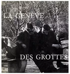 Couverture du produit · La Genève des grottes