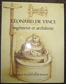 Couverture du produit · Leonard De Vinci Ingenieur Et Architecte