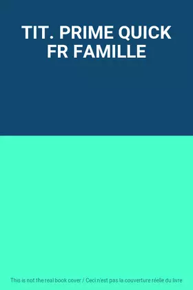 Couverture du produit · TIT. PRIME QUICK FR FAMILLE
