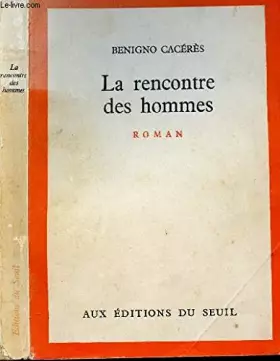 Couverture du produit · LA RENCONTRE DES HOMMES