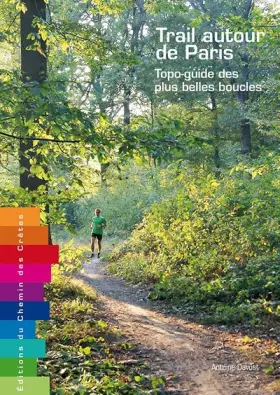 Couverture du produit · TRAIL AUTOUR DE PARIS - Topo-guide des plus belles boucles