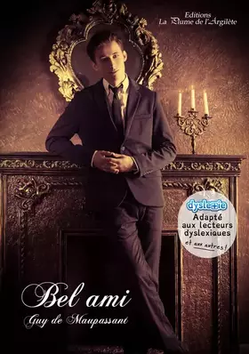 Couverture du produit · Bel Ami: dyslexie