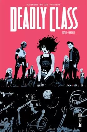 Couverture du produit · Deadly class Tome 5