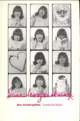 Couverture du produit · Mon écrivain préféré Susie Morgenstern