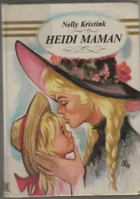 Couverture du produit · Heidi maman