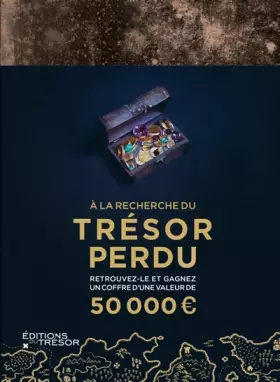 Couverture du produit · A la recherche du trésor perdu