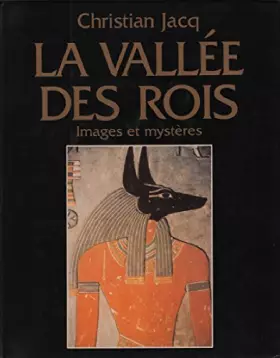 Couverture du produit · La vallée des rois / images et mysteres