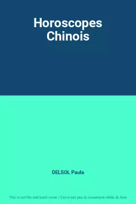 Couverture du produit · Horoscopes Chinois