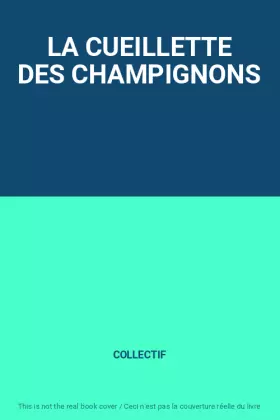 Couverture du produit · LA CUEILLETTE DES CHAMPIGNONS