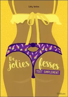 Couverture du produit · De jolies fesses - Tout simplement