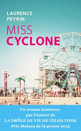 Couverture du produit · Miss Cyclone (Littérature Française)