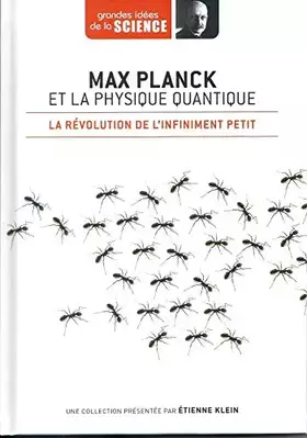 Couverture du produit · Grandes idées de la science Tome 5 Max Planck et la physique quantique