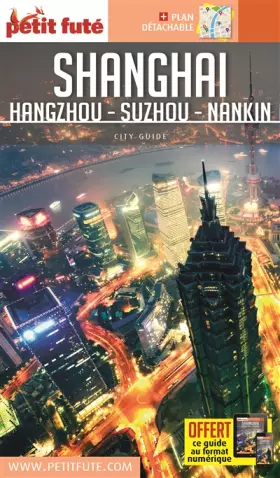 Couverture du produit · Guide Shanghaï 2018-2019 Petit Futé
