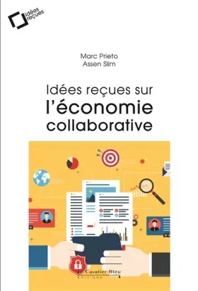 Couverture du produit · Idees recues sur l'economie collaborative