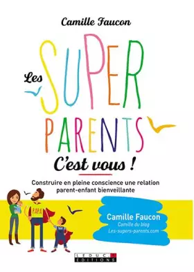 Couverture du produit · Les supers parents, c'est vous !)