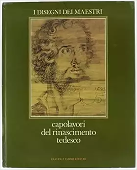 Couverture du produit · Capolavori del Rinascimento tedesco.