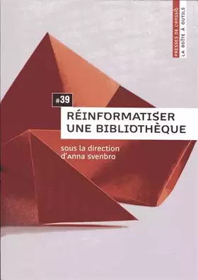 Couverture du produit · Réinformatiser une bibliothèque