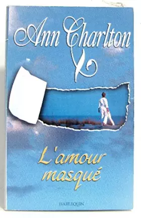 Couverture du produit · L'amour masqué