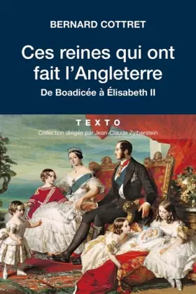 Couverture du produit · Ces reines qui ont fait l’Angleterre