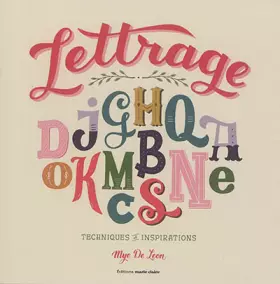 Couverture du produit · Lettrage: techniques et inspirations