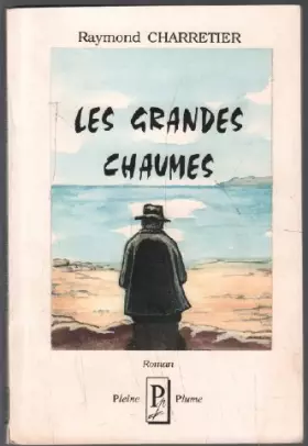 Couverture du produit · Les Grandes Chaumes