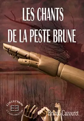 Couverture du produit · Les chants de la peste brune