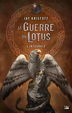 Couverture du produit · La Guerre du Lotus - L'intégrale