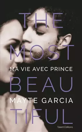 Couverture du produit · The Most Beautiful : Ma vie avec Prince