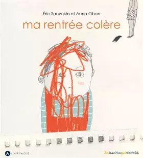 Couverture du produit · Ma rentrée colère