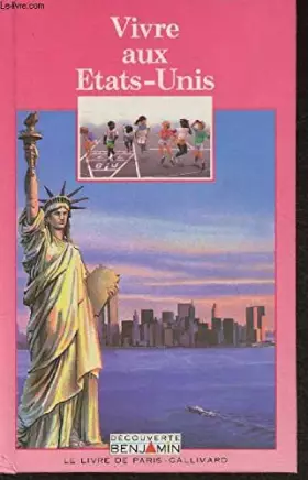 Couverture du produit · Vivre aux Etats-Unis