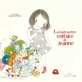 Couverture du produit · La toute petite voiture de Jeanne