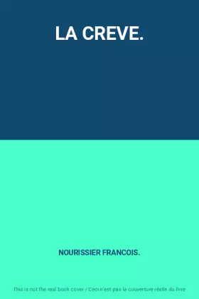 Couverture du produit · LA CREVE.