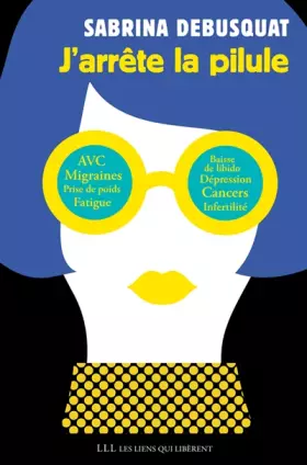 Couverture du produit · J'arrête la pilule