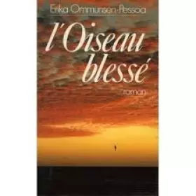 Couverture du produit · L'oiseau blessé