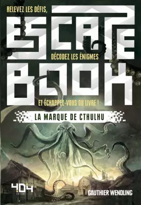 Couverture du produit · Escape Book - La Marque de Cthulhu