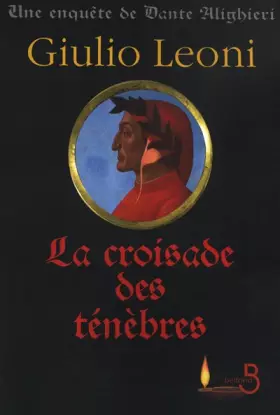 Couverture du produit · La Croisade des ténèbres