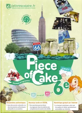 Couverture du produit · Anglais 6e Piece of Cake