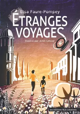 Couverture du produit · Etranges voyages