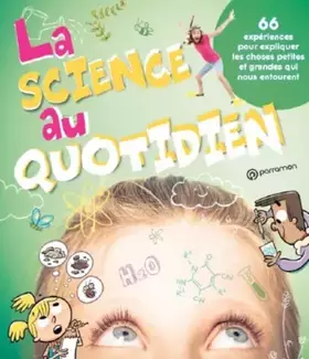 Couverture du produit · La science au quotidien