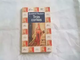 Couverture du produit · GUSTAVE FLAUBERT//TROIS CONTES//LIBRIO//TEXTE INTEGRAL//JUILLET 1995