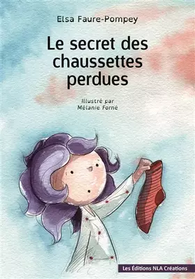 Couverture du produit · Le secret des chaussettes perdues