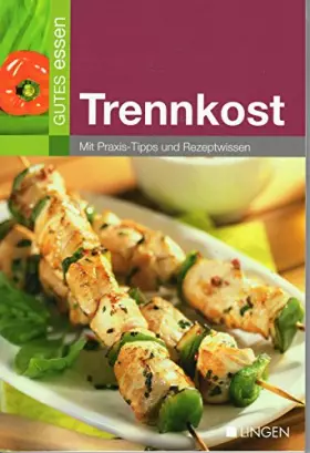 Couverture du produit · GUTES ESSEN // TRENNKOST //