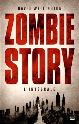 Couverture du produit · Zombie story - L'intégrale