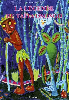 Couverture du produit · La légende de Taïta Osongo