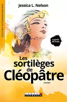 Couverture du produit · Les sortilèges de Cléopatre
