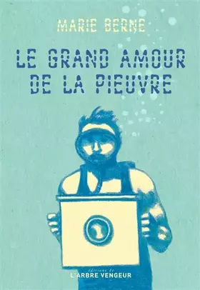 Couverture du produit · Le grand amour de la pieuvre
