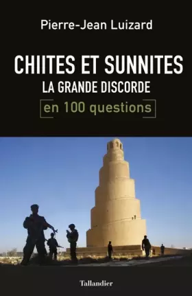 Couverture du produit · Chiites et Sunnites. La grande discorde