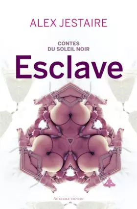 Couverture du produit · Contes du soleil noir : esclave