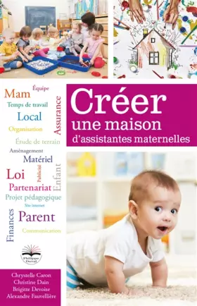 Couverture du produit · Créer une maison d'assistantes maternelles