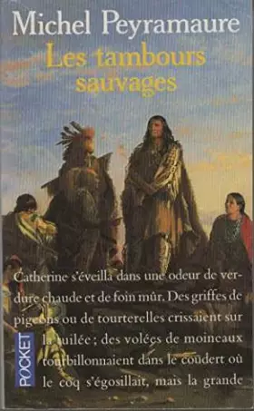 Couverture du produit · Les tambours sauvages